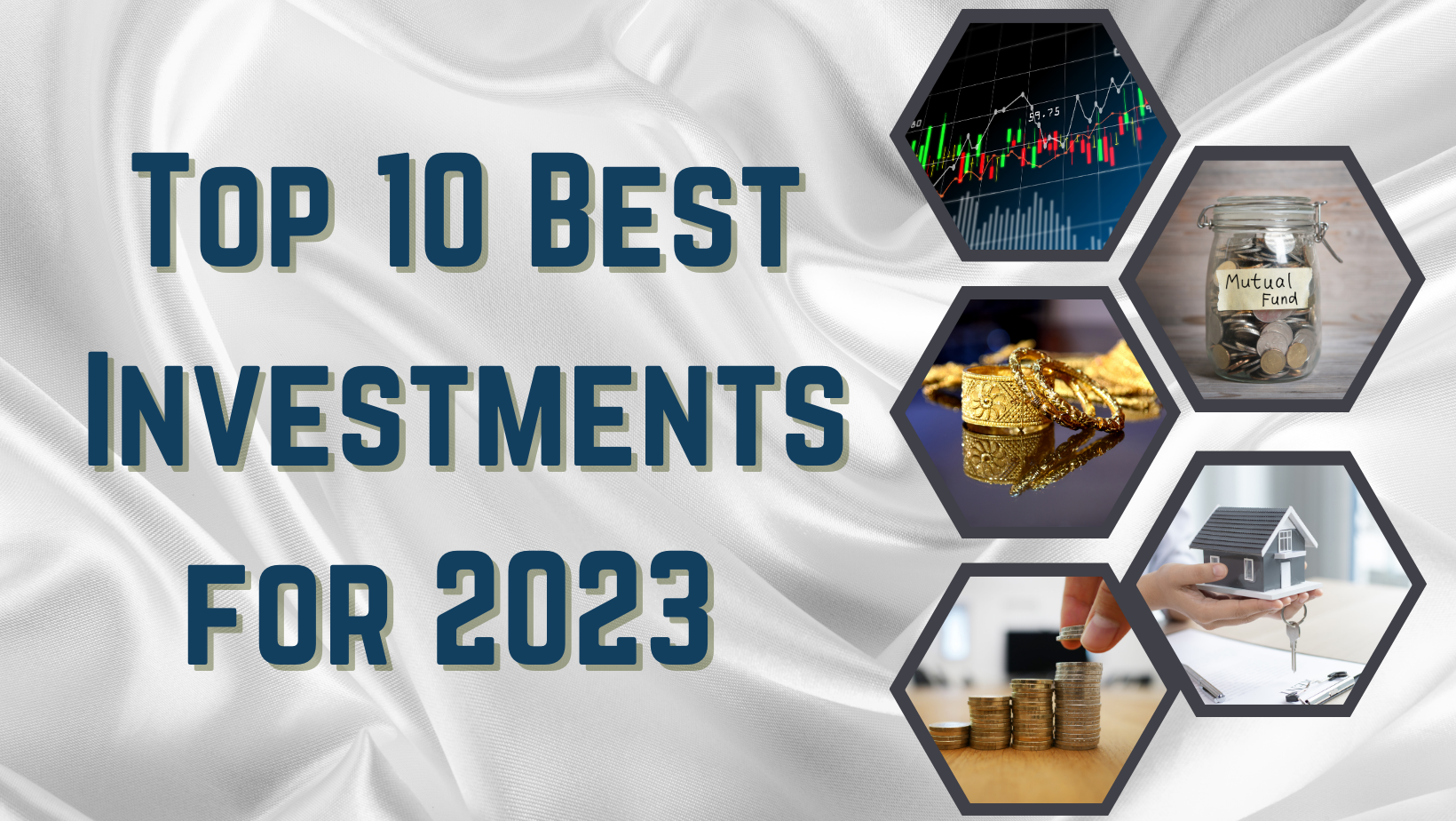 Top 10 Best Investments for 2023
